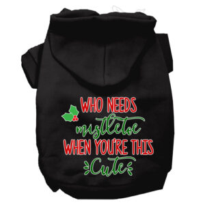 Who Needs Mistletoe Dog Hoodie XXL | Holiday Pet Shirt